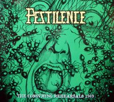 Pestilence – The Consvming Rehearsals 1989