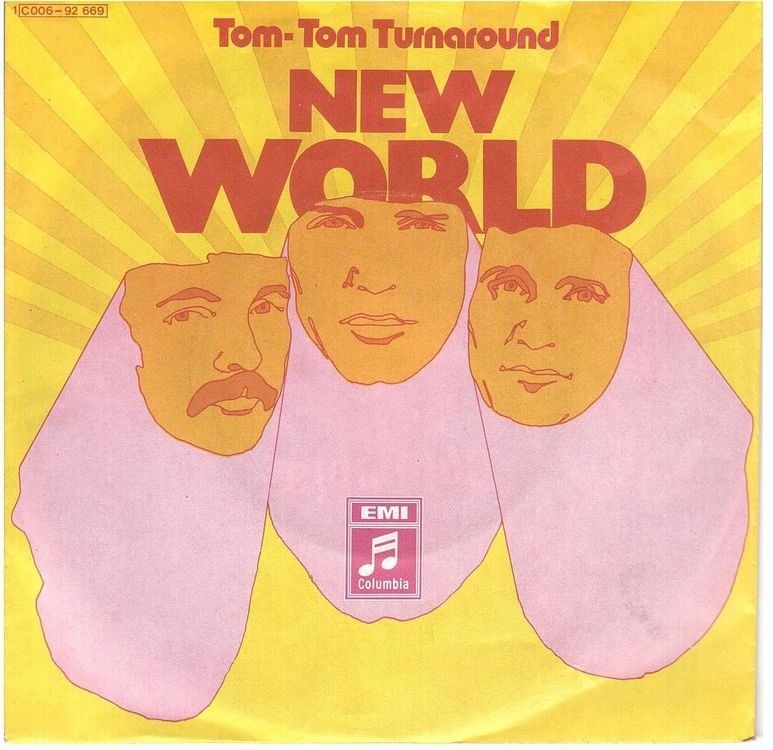Dischi in vinile: New World  --  Tom Tom Turnaround  Single7 – Usato da Oberwil (Dägerlen) venduto da asteng
