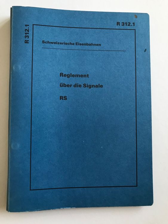 R 312.1 Reglement über die Signale (Gebraucht) in Feldmeilen für CHF 8 ...
