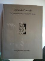 Daniel De Quervain- Werkverzeichnis Druckgraphik 1997