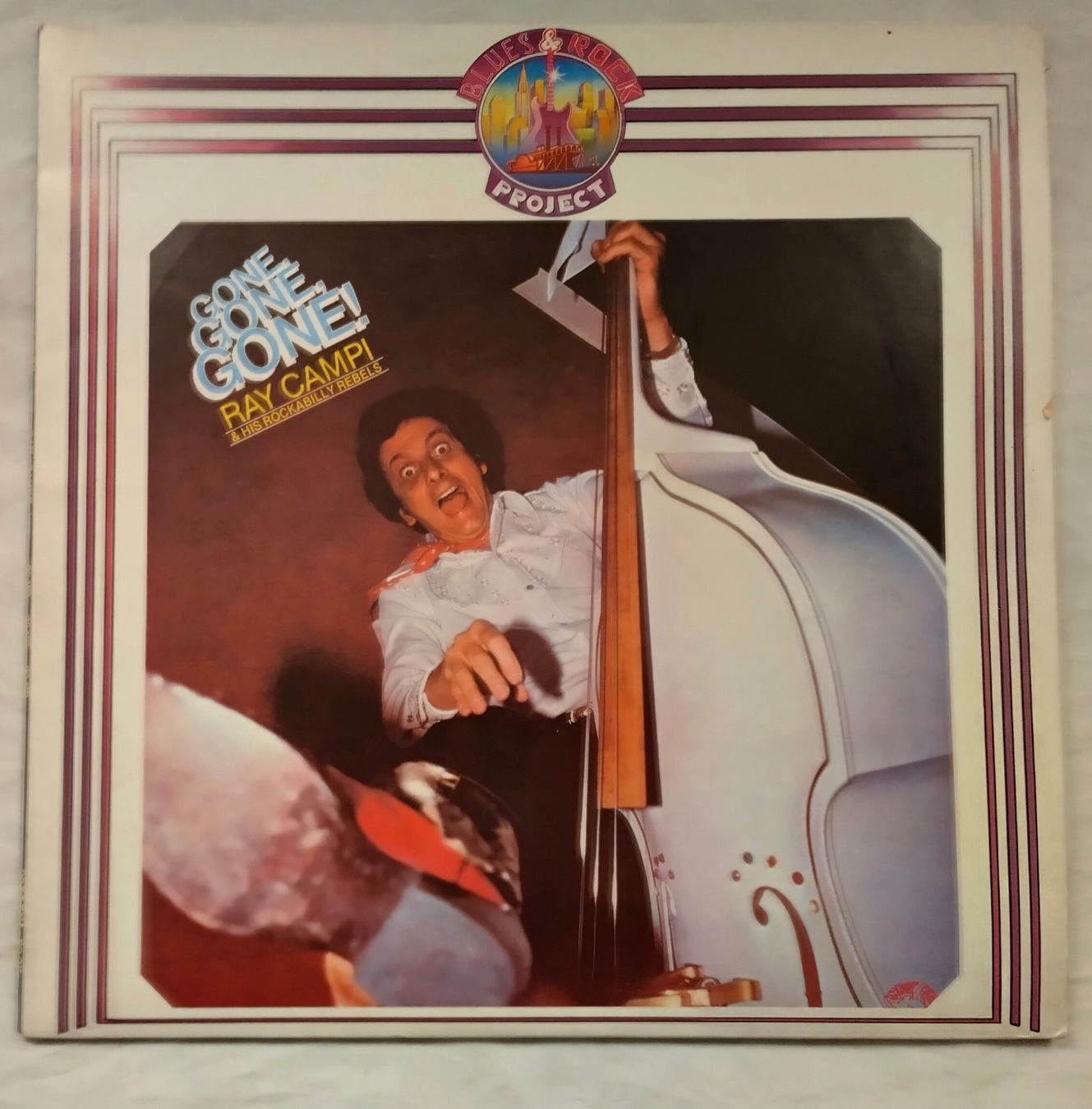 Schallplatten: Ray Campi & his Rockabilly Rebels / Gone, Gone, Gone / LP – Gebraucht aus Bellach von JingleJerry