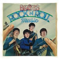 The Beatles - Rock 'n' Roll Music, Vinyle d'origine