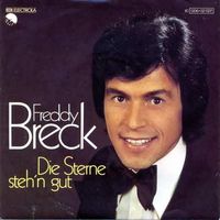 Breck Freddy - Die Sterne steh'n gut (7")