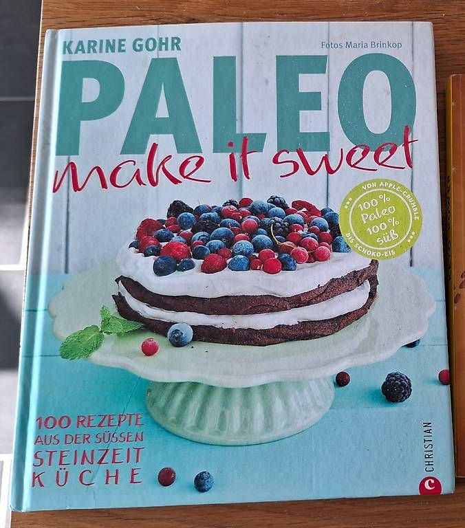 Libri: Paeleo make it sweet - Backbuch - Deutsch – Nuovo e nell'imballaggio originale da Aefligen venduto da helinae90