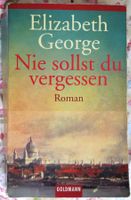 Nie sollst du vergessen von Elizabeth George