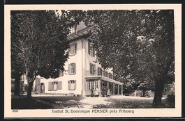 Pensier près Fribourg, Am Institut St. 