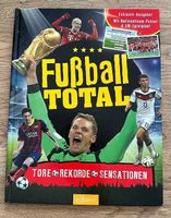 Fussball Total - Tore, Rekorde, Sensationen