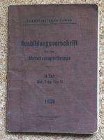 ARMEE AUSBILDUNGSVORSCHRIFT FÜR MOTORTRANSPORTTRUPPE 1939