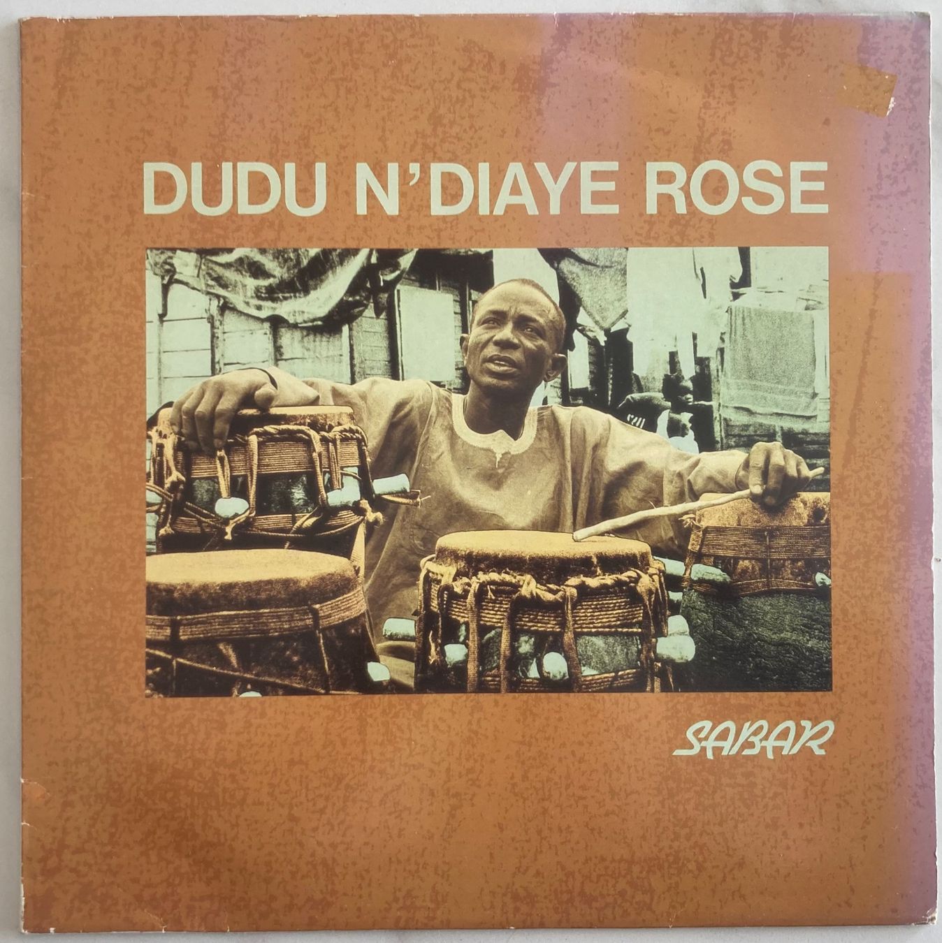 Schallplatten: DUDU N'DIAYE ROSE - SABAR – Gebraucht aus Poliez-Pittet von Newtown-Records
