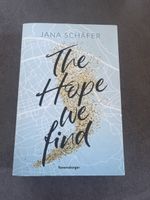 The hope we find von Jana Schäfer