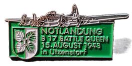 U470 - Pin NOTLANDUNG B 17 Battle Queen 1943 in Utzenstorf