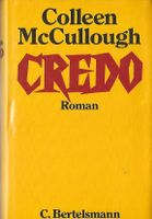McCullough Colleen - Credo (geb) / Hist. Roman