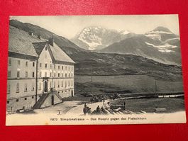 Simplonstrasse - Das Hospiz gegen das Fletschhorn