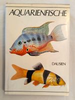 Fische Buch 1990 / Aquarienfische Bestimmungsbuch - Dausien