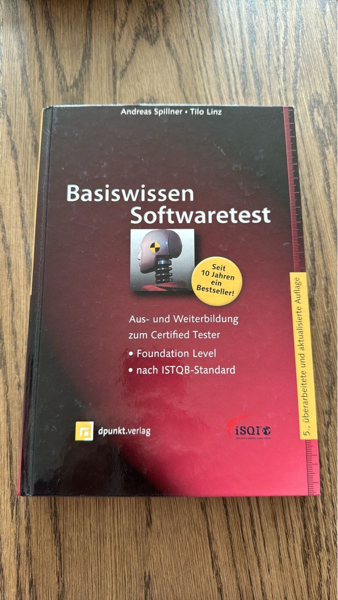 Bücher: Basiswissen Softwaretest 5. Auflage - ISTQB Standard – Gebraucht aus Herisau von XenonSniper
