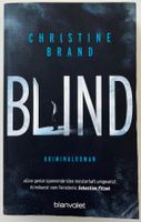 Blind – Christine Brand – Krimi – Blavalet – gut gelesen