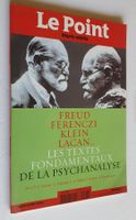 Le Point Hors-Série  Psychanalyse Freud Ferenczi Klein Lacan
