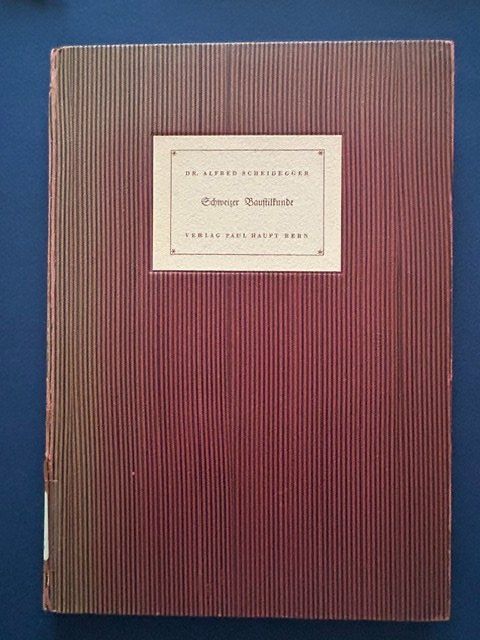 Libri: Dr. A. Scheidegger, Schweizer Baustilkunde, 1951 – Usato da Bern venduto da oregonzwei