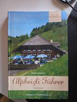 Alp Bauern Beizli Führer - Emmental -