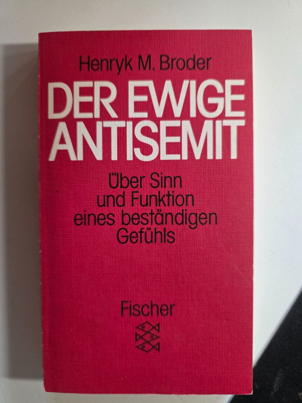 Libri: Der ewige Antisemit - Henryk M. Broder - 1988 – Usato da Walterswil BE venduto da Lonitti