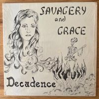 Decadence - Savagery & Grace / 1. US-Press. 1980 - TOP