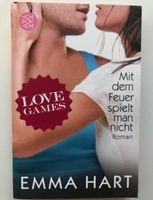 Love Games 3 - mit dem Feuer spielt man nicht von Emma Hart
