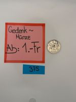5.- Fr. Gedenkmünze Ab: 1.- Fr.