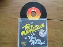 The Manhattans - Kiss and Say Goodbye - Single Schallplatte