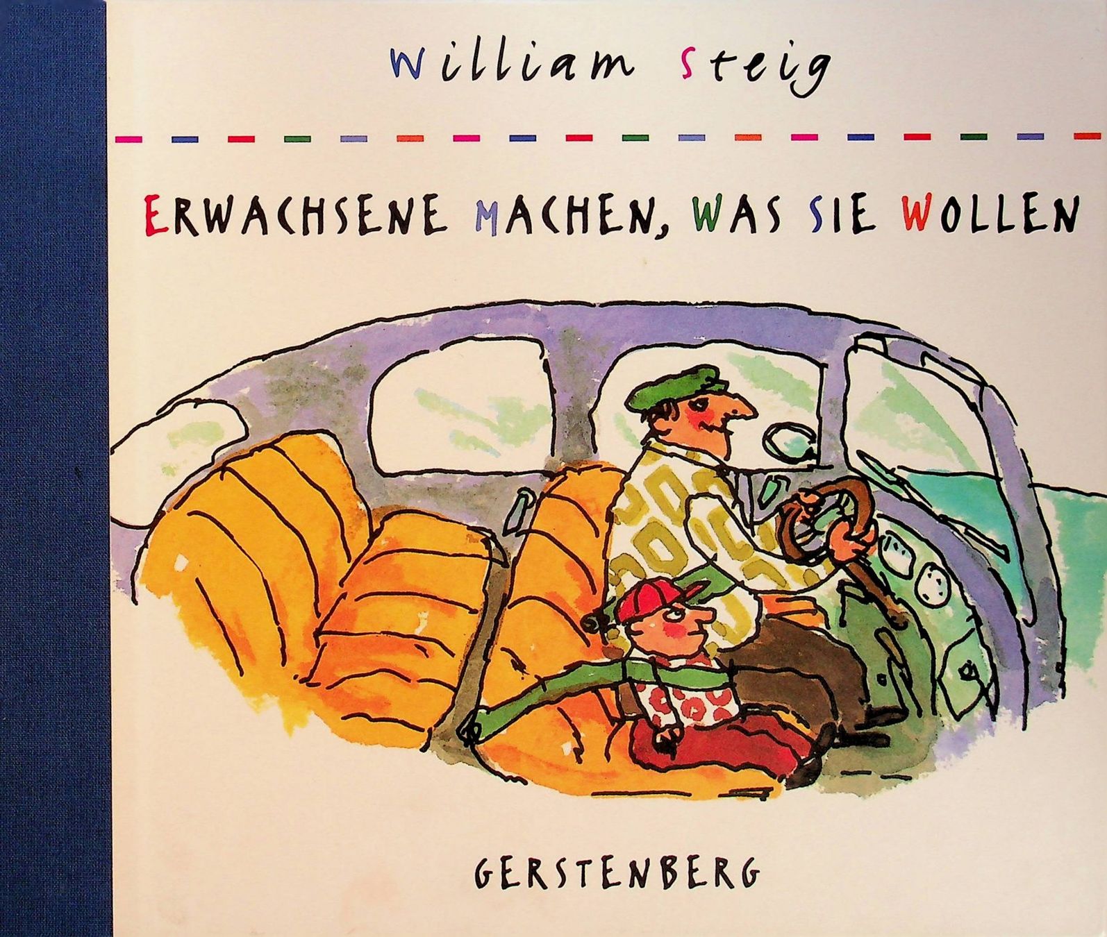 Bücher: William Steig Erwachsene machen , was sie wollen – Gebraucht aus Reitnau von Zaomir