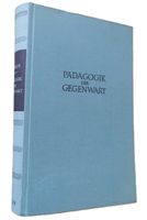 Pädagogik der Gegenwart (Buch, Theodor Wilhelm, 1959)