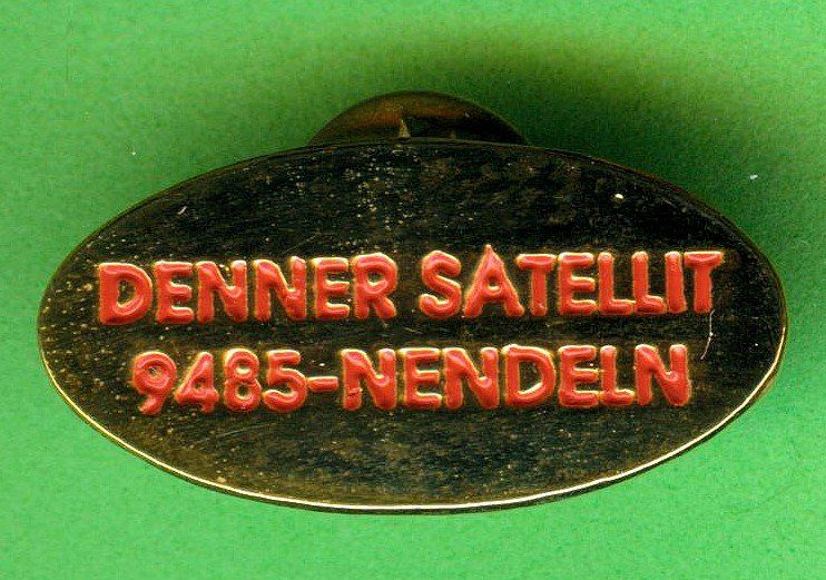 Placchette & Badge: DENNER   SATELLIT  9485 NENDELN – Usato da Winterthur venduto da Sammleroase
