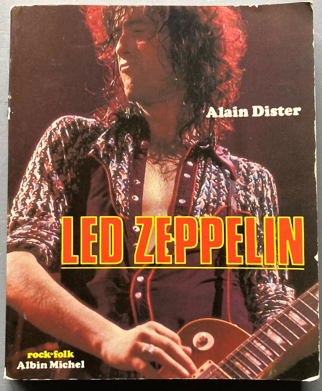 Libri: LED ZEPPELIN - LIVRE DE ALAIN DISTER – Usato da Poliez-Pittet venduto da Newtown-Records