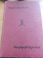 Die Schrift lügt nicht! Rafael Schermann. 1929