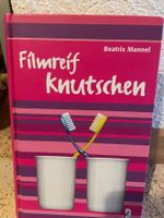 Buch Filmreif knutschen von Beatrix Mannel