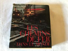 Livre "Les chemins de fer dans le monde"