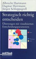 Hartmann Albrecht, Strategisch richtig entscheiden
