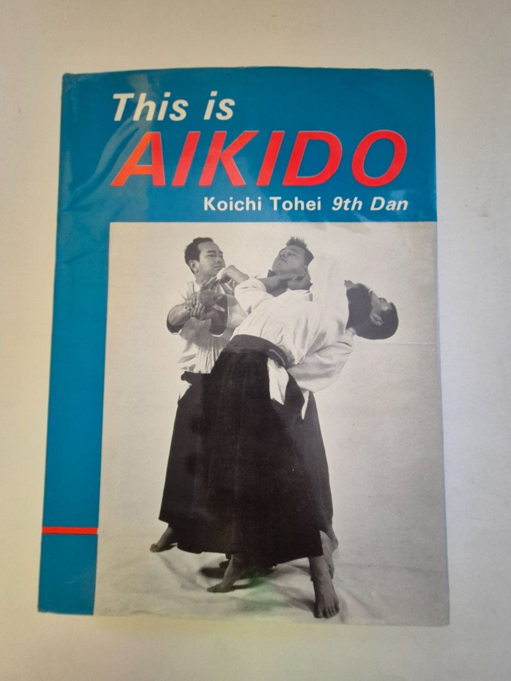 Libri: This is Aikido Buch Koichi Tohei 9th Dan – Usato da Langendorf venduto da zvonu161