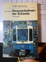 Orell Füssli: Strassenbahnen der Schweiz, ( Band 5 )