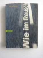 Diane Tullson "Wie im Rausch" Jugendbuch