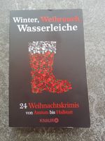Winter, Wehrauch, Wasserleiche / 24 Weihnachtskrimis