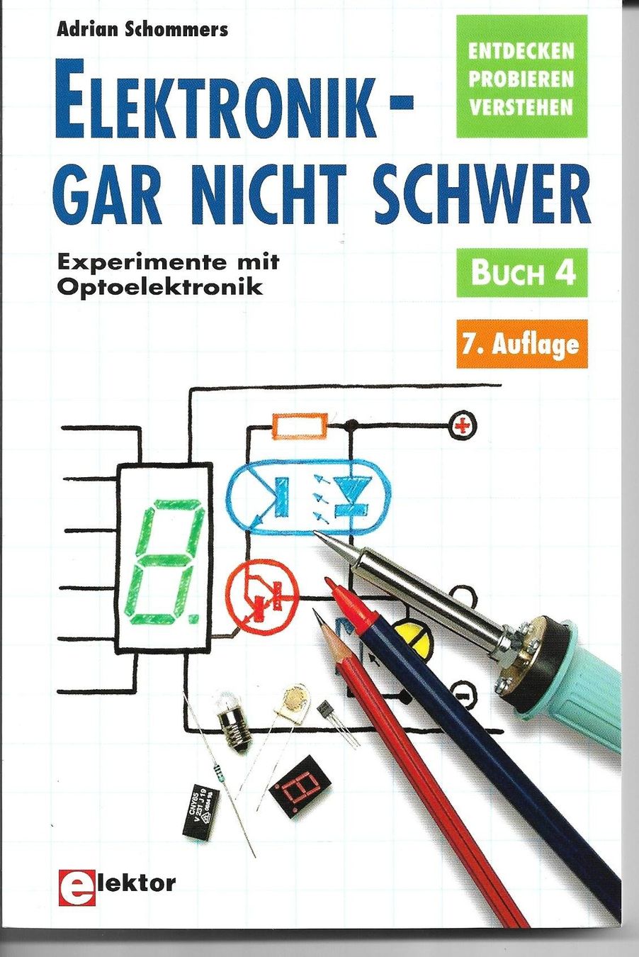 Libri: Elektronik gar nicht schwer Buch 4 – Usato da Zwingen venduto da Celerio100
