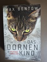 Max Bentow Das Dornenkind gebrauchtes Taschenbuch