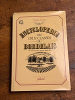 Encyclopédie des crus classés du Bordelais