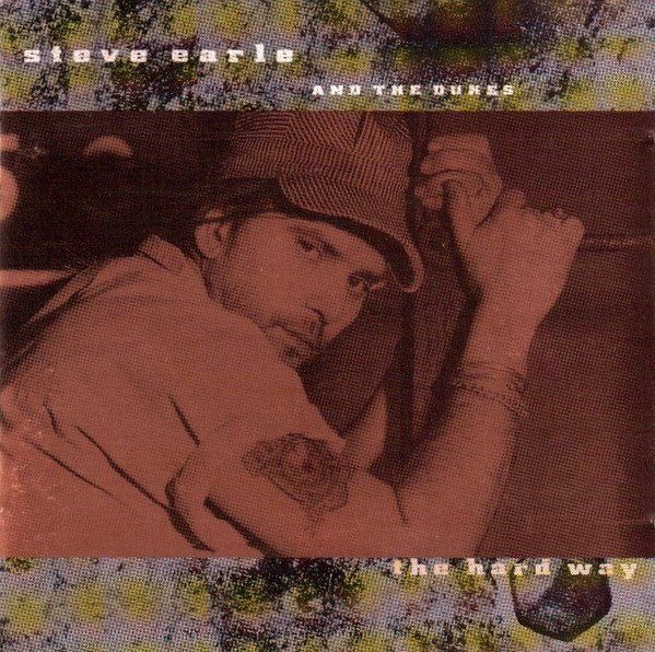 CD: CD Steve Earle - The hard way (1990) – Usato da Möriken AG venduto da mineralia