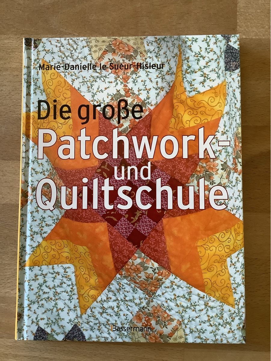 Livres: Buch Patchwork und Quiltschule guter Zustand – D'occasion à Appenzell-Steinegg par Schmipat