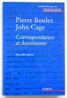 Pierre Boulez – John Cage Correspondance et Documents