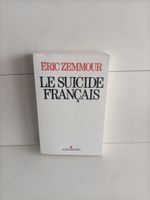 Le suicide français / Eric Zemmour / Albin Michel 2014