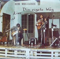 VINYL RENE WOHLHAUSER/MIKE SCHAFFNER - FOLK - SCHWEIZ - 1981