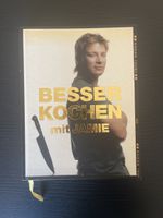 Jamie Oliver: Besser Kochen mit Jamie