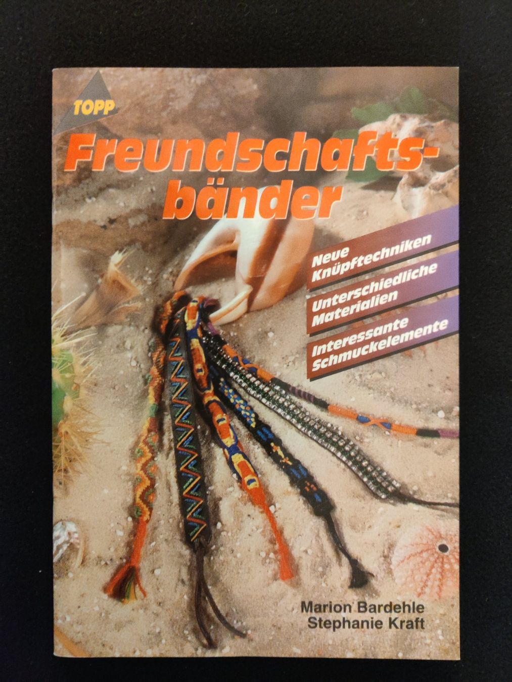 Libri: * Freundschaftsbänder selber machen / Topp 1996 - Bardehle – Usato da Muttenz venduto da Negnuja